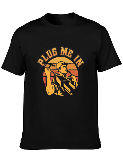 Plug Me In Electrician T-Shirt