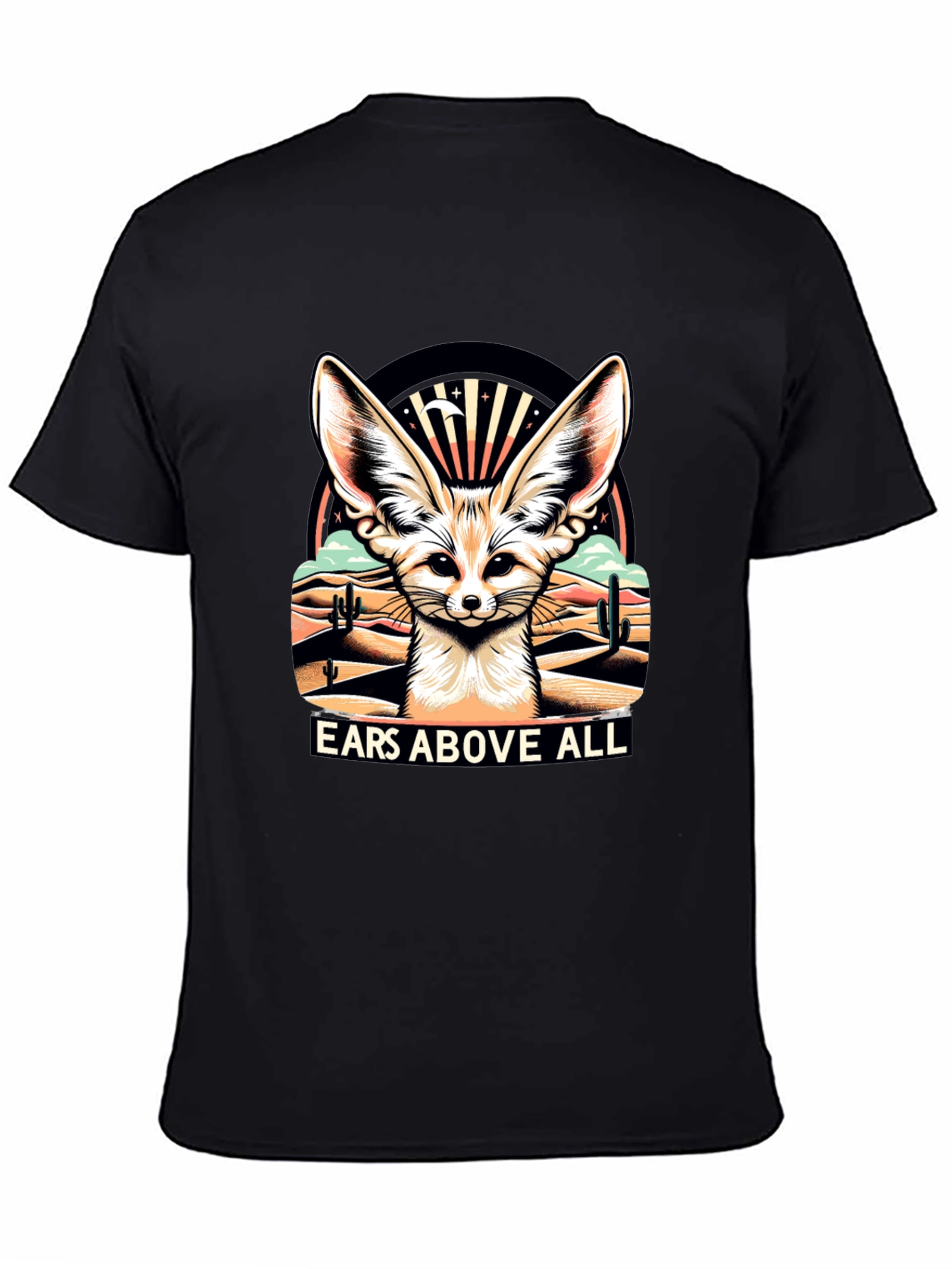 Ears Above All - Fennec Fox T-Shirt