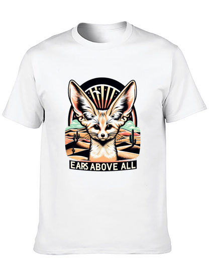 Ears Above All - Fennec Fox T-Shirt