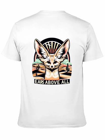 Ears Above All - Fennec Fox T-Shirt