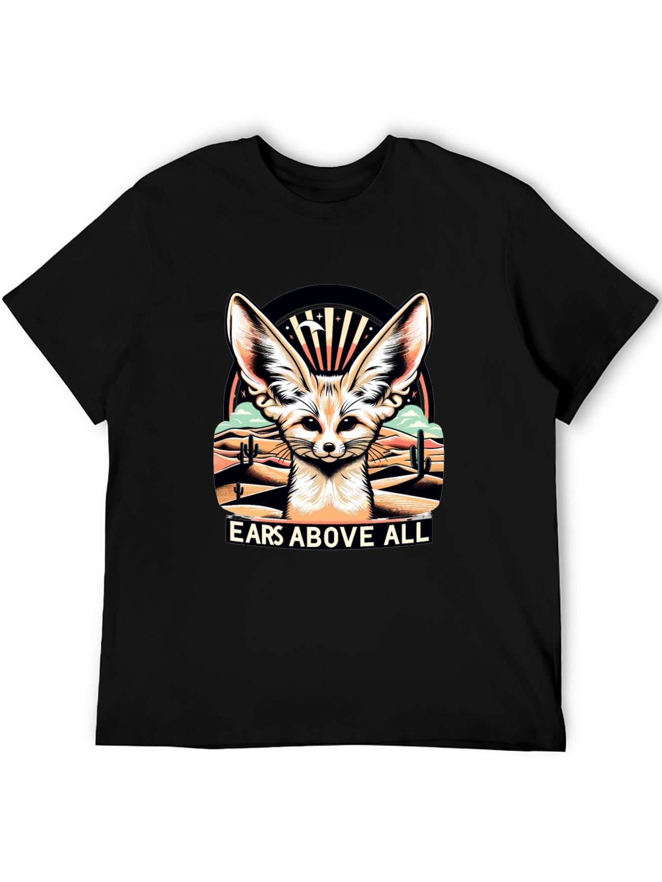 Ears Above All - Fennec Fox T-Shirt