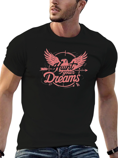 Hunt Your Dreams Graphic T-Shirt - Black Cotton Tee