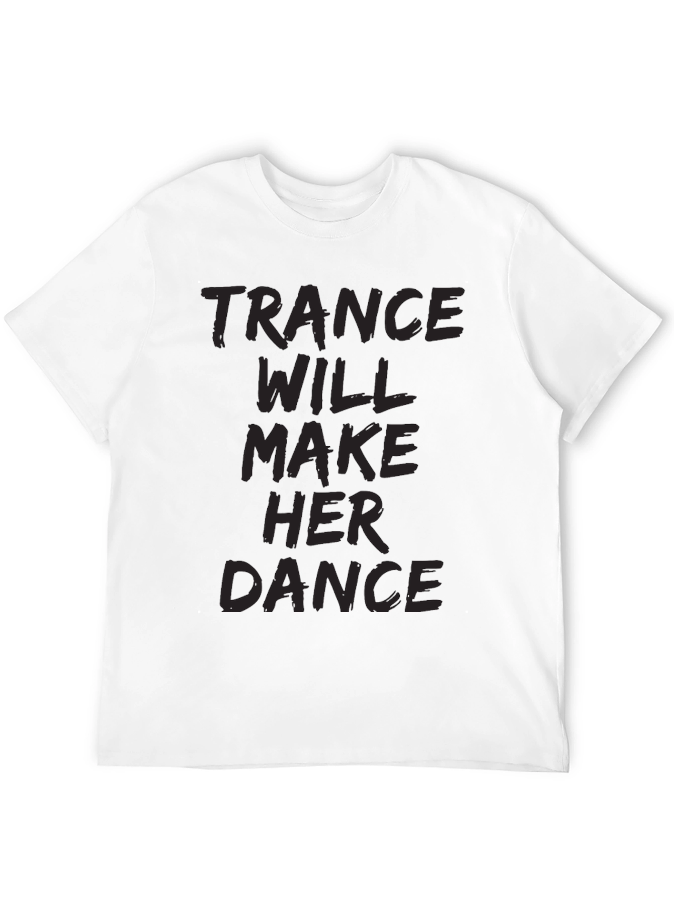 Trance Music Fan T-Shirt - Dance Party Tee