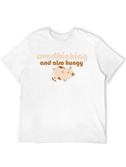 Overthinking & Hungry T-Shirt - Funny Graphic Tee