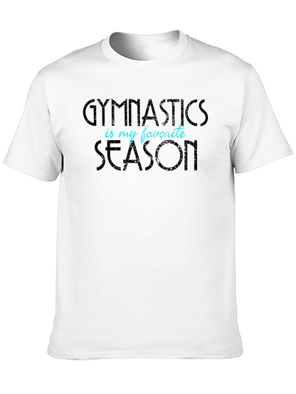 Gymnastics is My Favorite Season Graphic T-Shirt