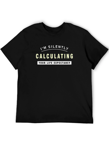 Calculating Life Expectancy Humor Graphic T-Shirt