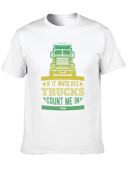 Trucks Count Me In T-Shirt