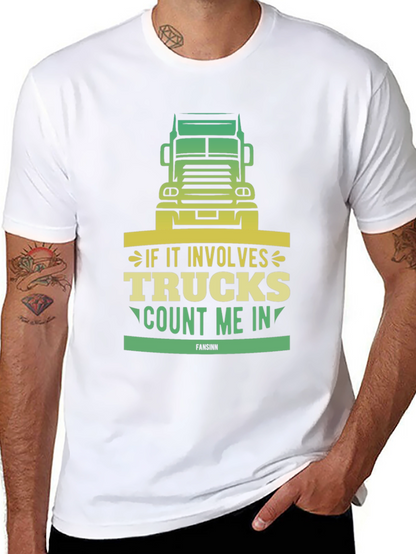 Trucks Count Me In T-Shirt