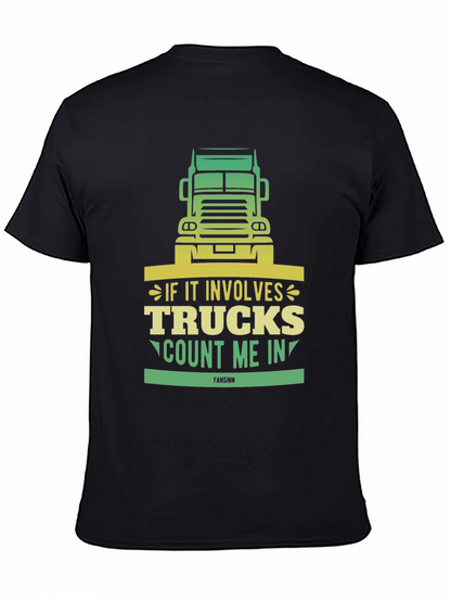 Trucks Count Me In T-Shirt