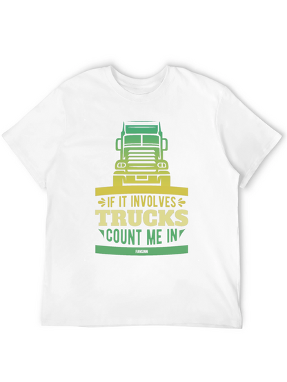 Trucks Count Me In T-Shirt