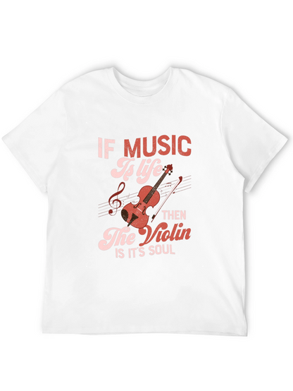 Music Is Life T-Shirt: Violin Soul