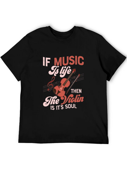 Music Is Life T-Shirt: Violin Soul