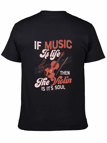 Music Is Life T-Shirt: Violin Soul