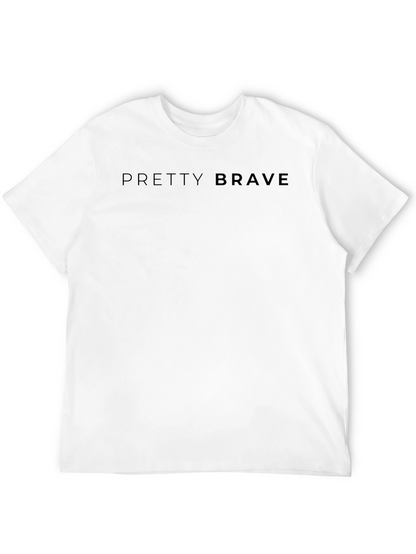Pretty Brave Black T-Shirt | Soft Cotton Tee