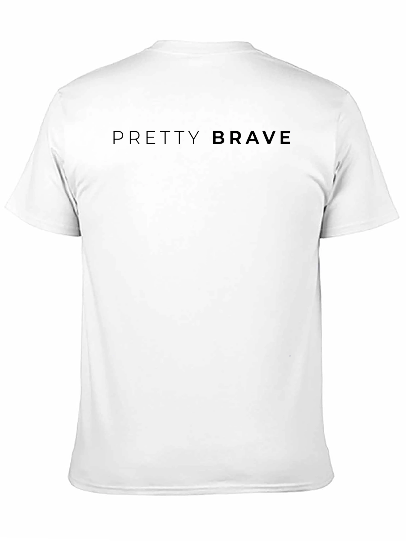 Pretty Brave Black T-Shirt | Soft Cotton Tee