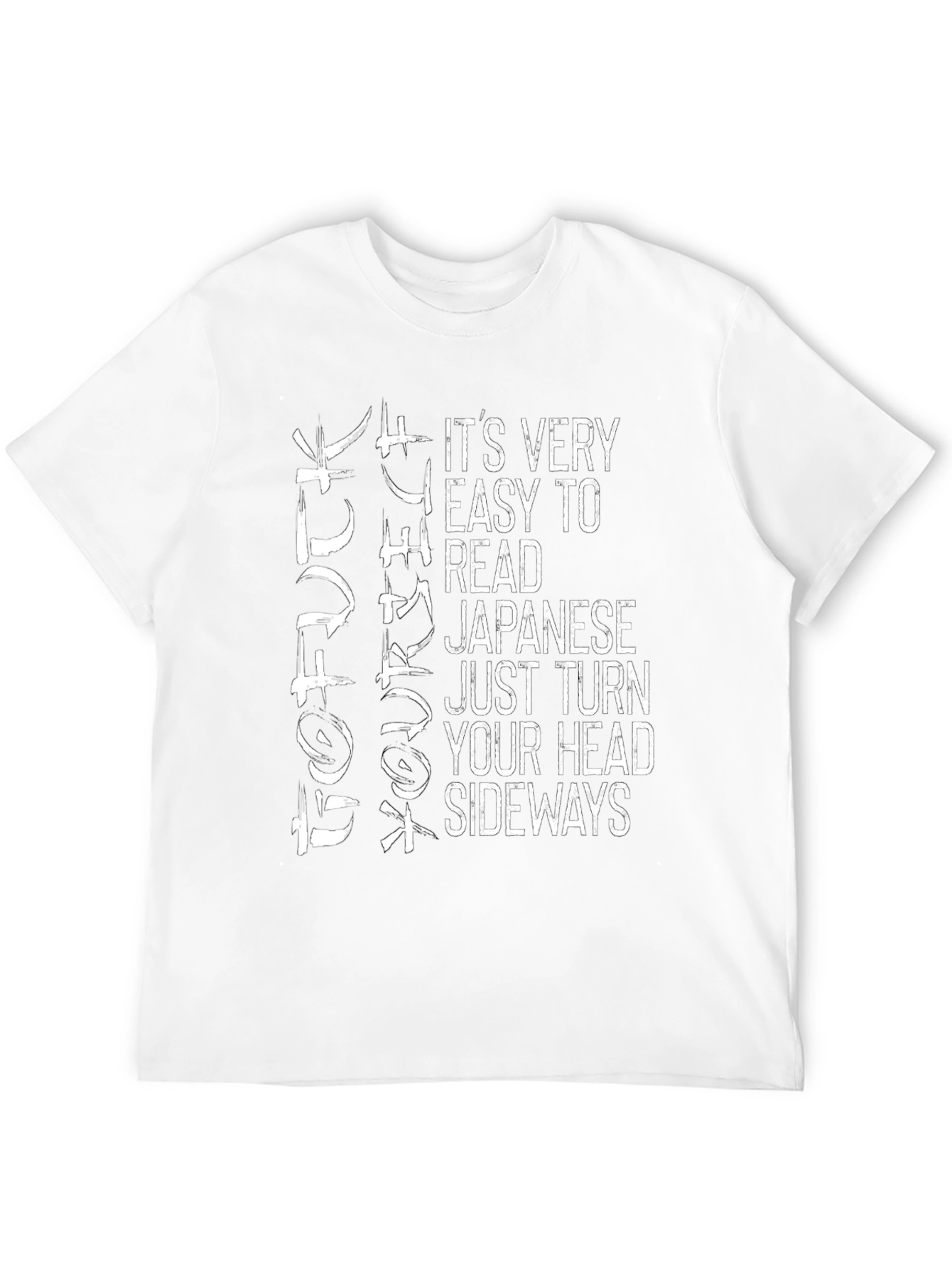 Funny Japanese Sideways T-Shirt - Easy To Read