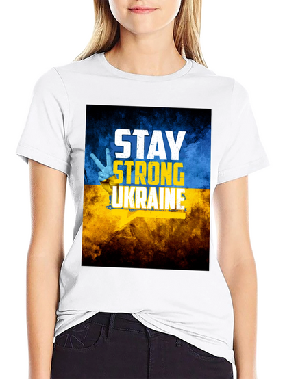Stay Strong Ukraine T-Shirt