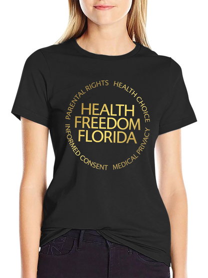 Health Freedom Florida T-Shirt