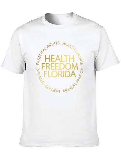 Health Freedom Florida T-Shirt