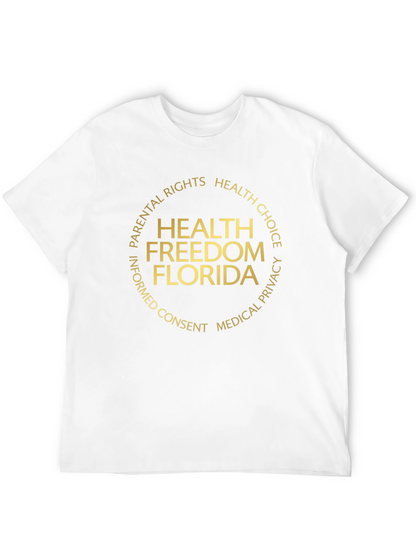 Health Freedom Florida T-Shirt