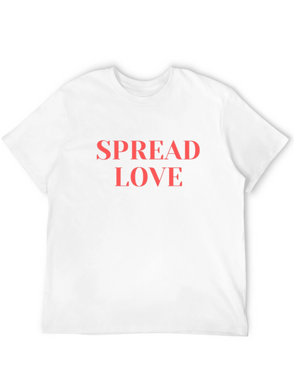 Spread Love T-Shirt - Bold Statement Tee