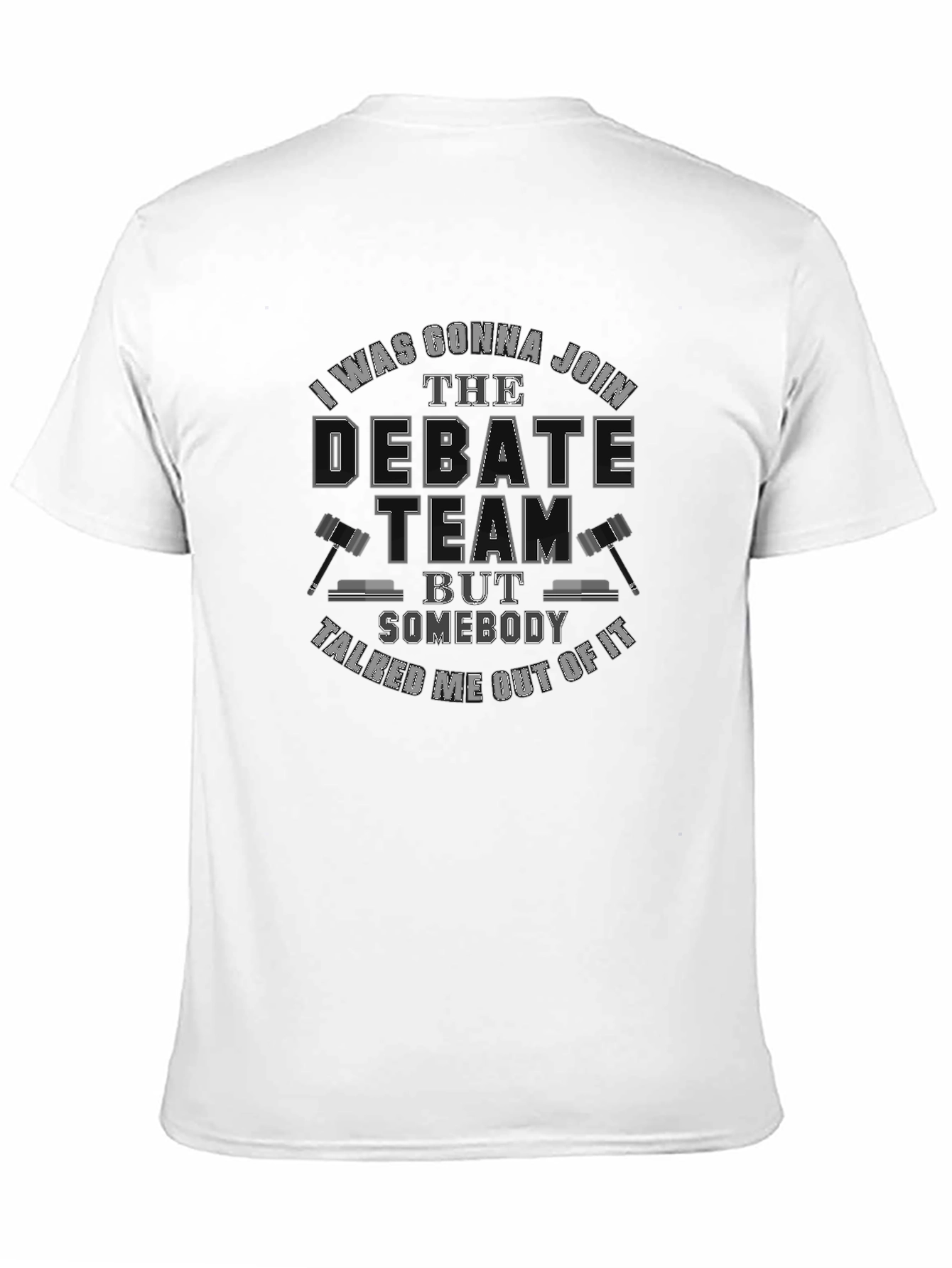Debate Team Funny Sarcastic T-Shirt