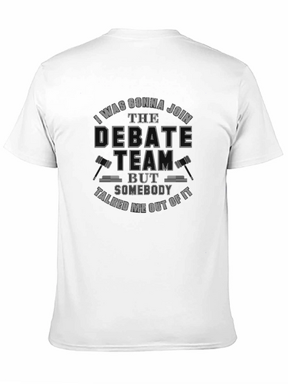 Debate Team Funny Sarcastic T-Shirt