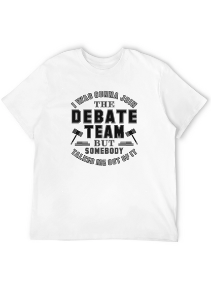 Debate Team Funny Sarcastic T-Shirt