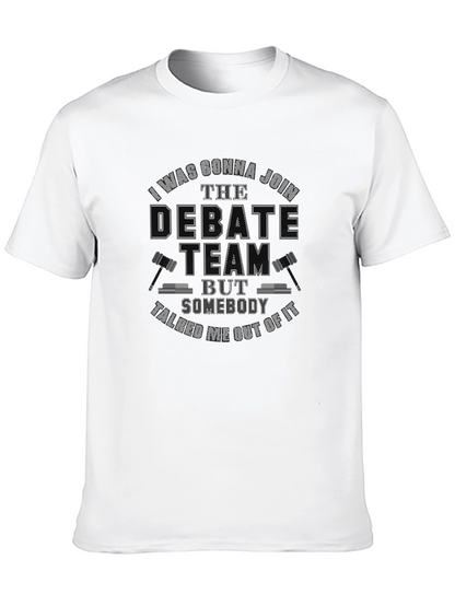 Debate Team Funny Sarcastic T-Shirt