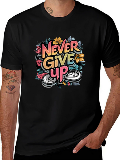 Never Give Up Graphic Print Tee