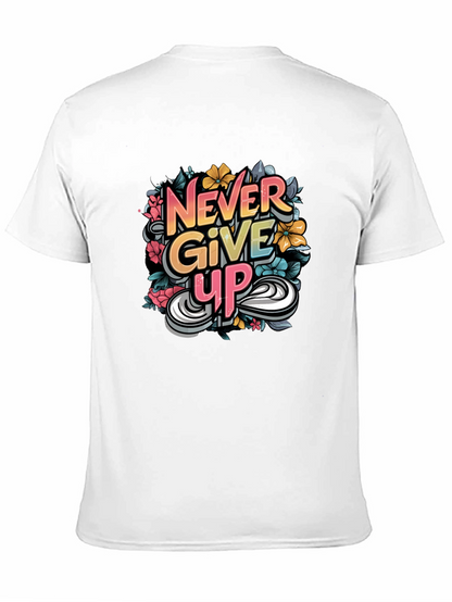 Never Give Up Graphic Print Tee