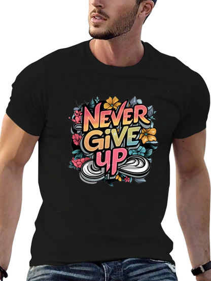 Never Give Up Graphic Print Tee