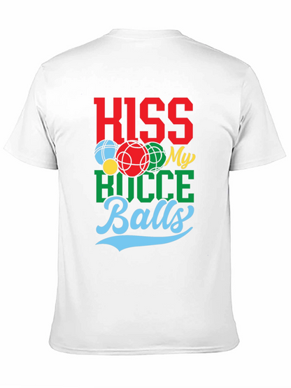 Kiss My Bocce Balls Graphic Tee