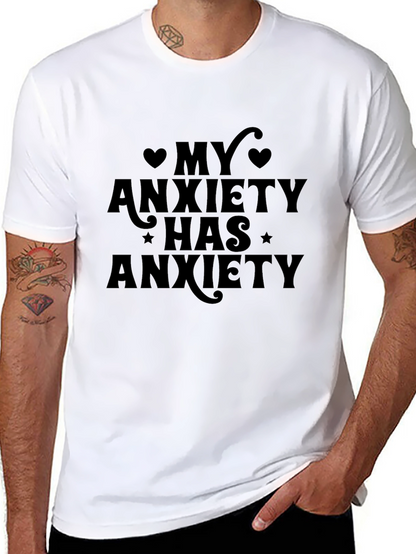 My Anxiety Has Anxiety Graphic Tee