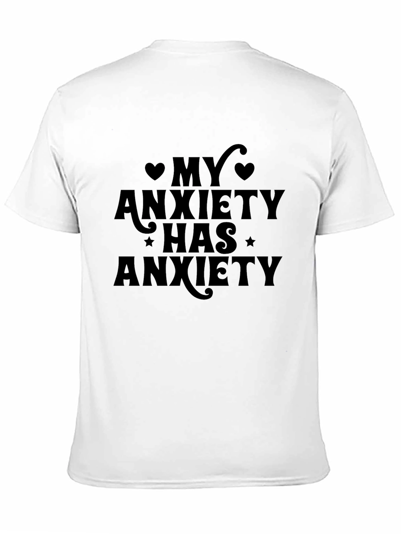 My Anxiety Has Anxiety Graphic Tee
