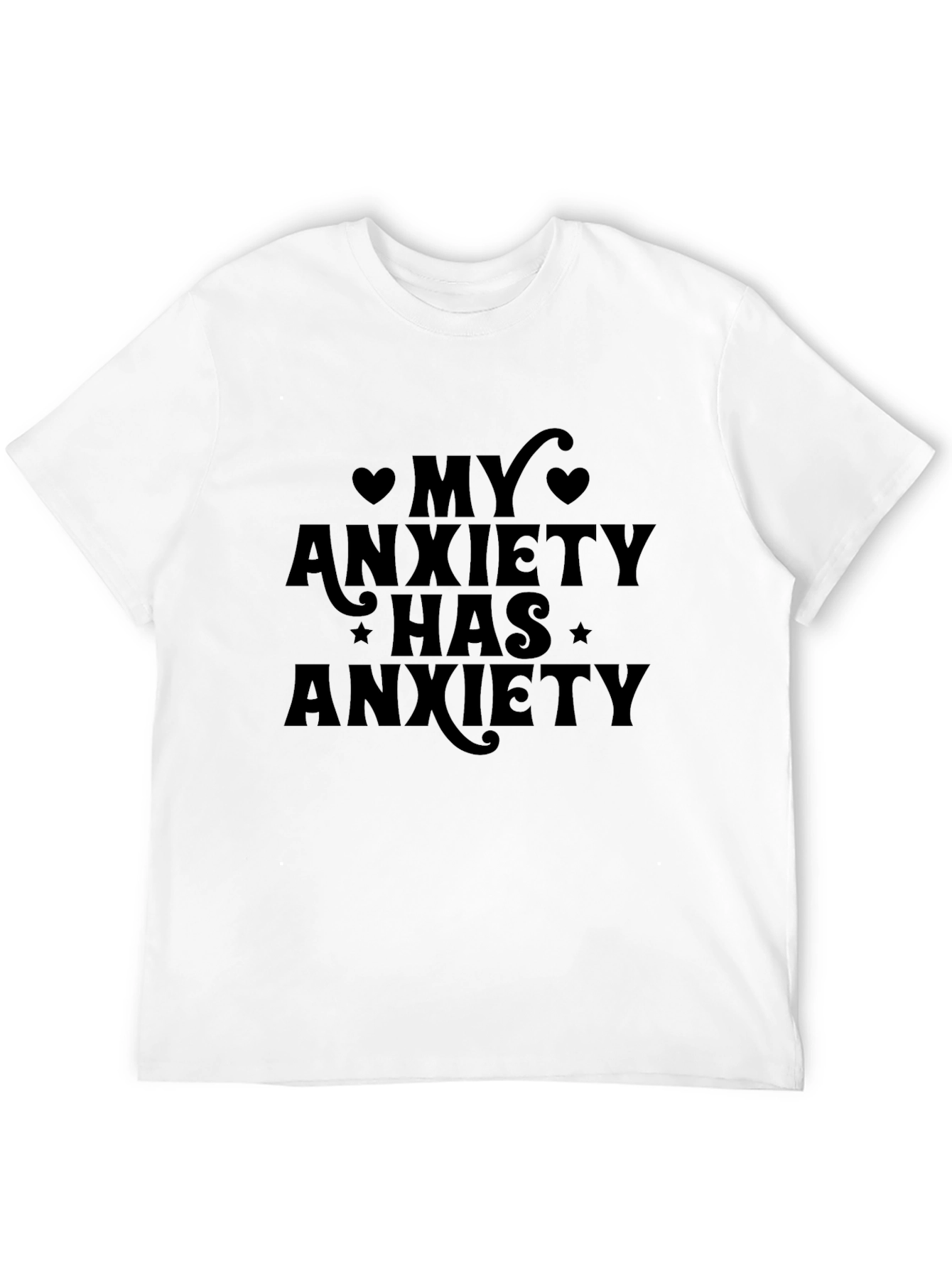 My Anxiety Has Anxiety Graphic Tee