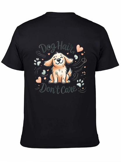 Dog Hair Dont Care Graphic Tee