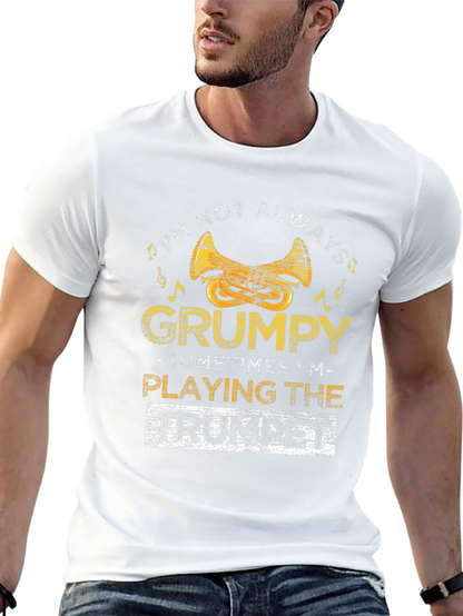 Grumpy Trumpet Player T-Shirt - Funny Musician Tee