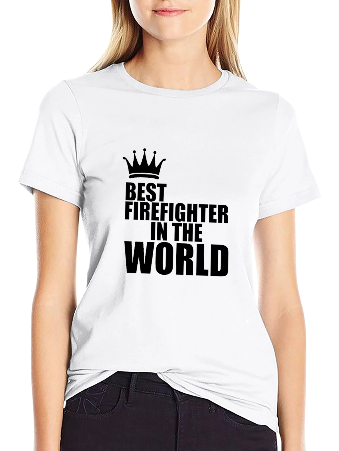 Best Firefighter in the World T-Shirt