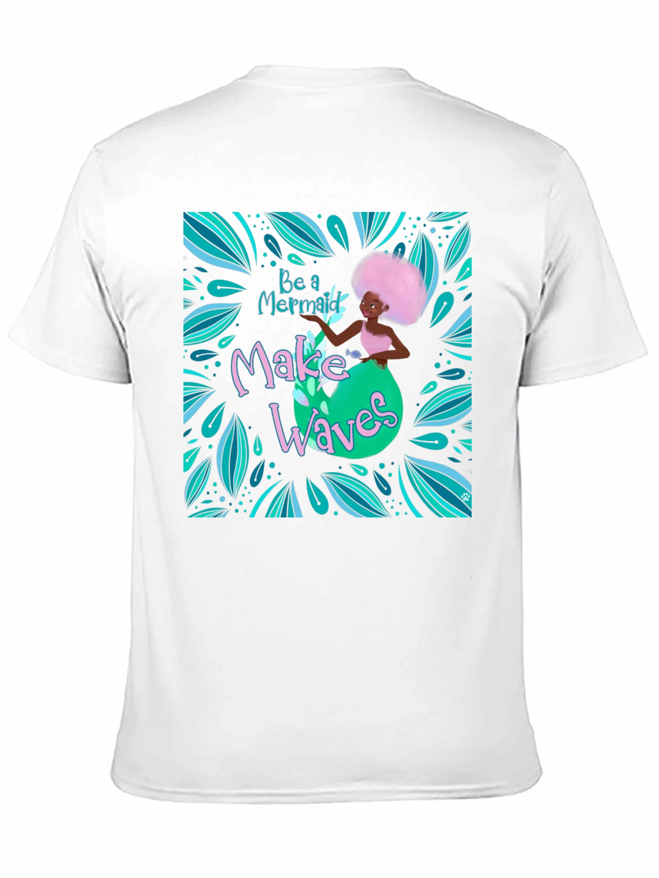 Be a Mermaid Graphic Tee