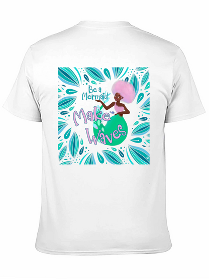 Be a Mermaid Graphic Tee