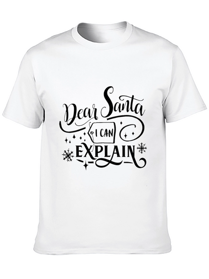 Dear Santa I Can Explain Graphic Tee