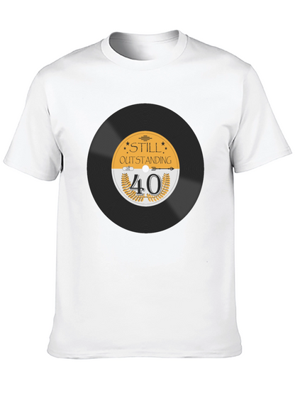 Still Outstanding at 40 Black T-Shirt