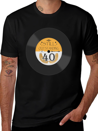 Still Outstanding at 40 Black T-Shirt