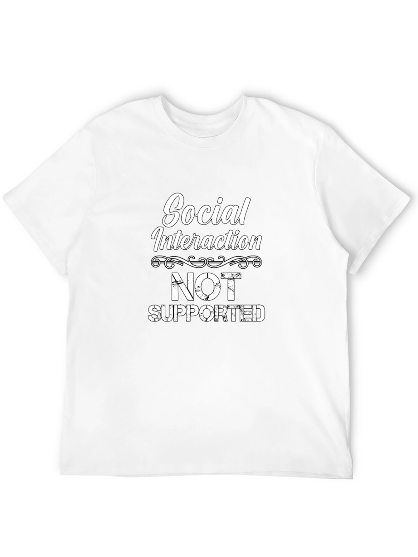 Social Interaction Not Supported Graphic Tee