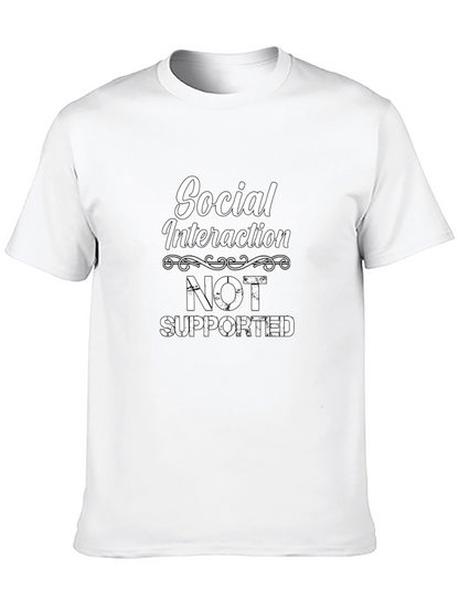 Social Interaction Not Supported Graphic Tee