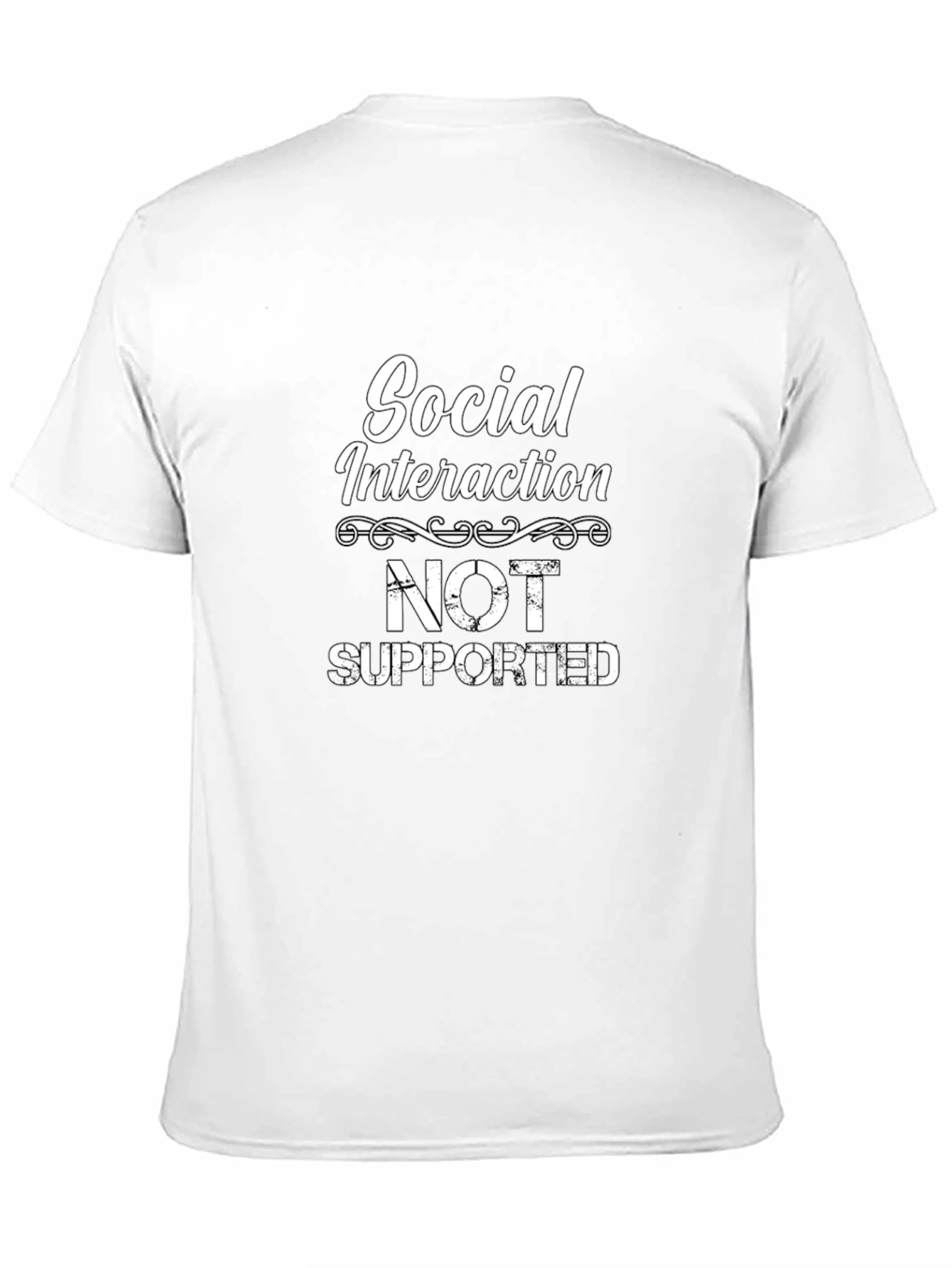 Social Interaction Not Supported Graphic Tee
