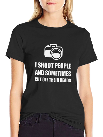 I Shoot People Funny Photographer T-Shirt