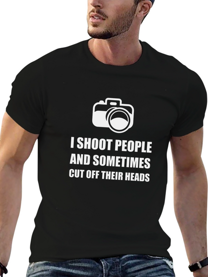 I Shoot People Funny Photographer T-Shirt