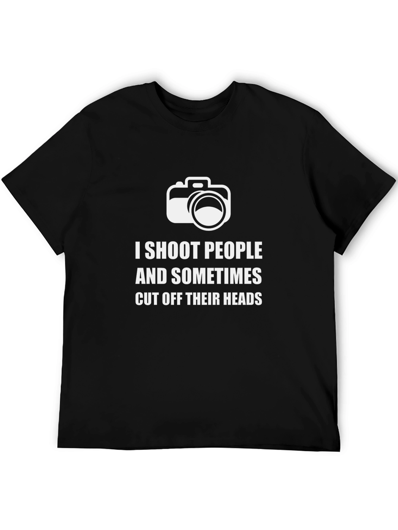 I Shoot People Funny Photographer T-Shirt